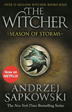 Witcher Book 7 Season Of Storms P/B N/E by Andrzej Sapkowski