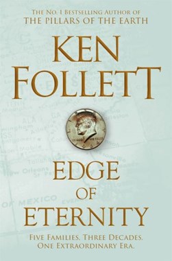 Edge of Eternity  P/B Bk 3 Century n/e by Ken Follett