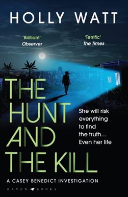 Hunt And The Kill P/B by Holly Watt
