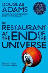 The restaurant at the end of the universe