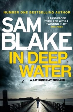 In deep water by Sam Blake