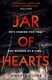 Jar of hearts by Jennifer Hillier