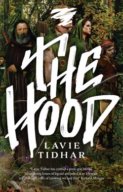 The hood by Lavie Tidhar