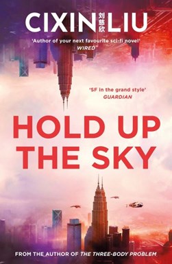 Hold Up The Sky P/B by Cixin Liu