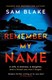 Remember My Name TPB by Sam Blake
