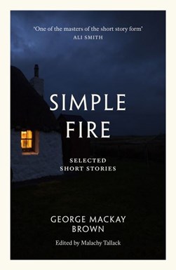 George Mackay Brown by George Mackay Brown