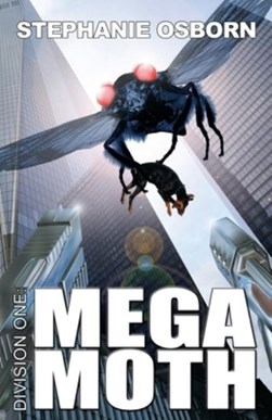 Mega Moth by Stephanie Osborn