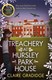 Treachery At Hursley Park House P/B by Claire Gradidge