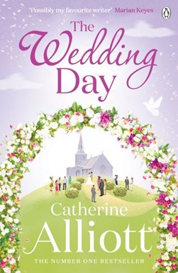 Wedding Day  P/B N/E by Catherine Alliott