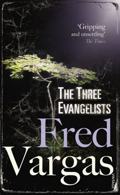 Three Evangelists  P/B by Fred Vargas