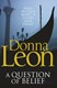 Question Of Belief  P/B by Donna Leon
