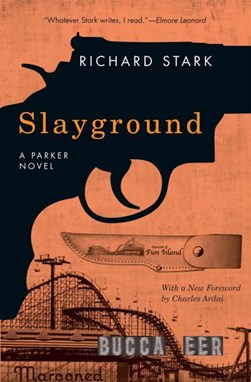 Slayground by Richard Stark