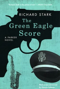 The green eagle score by Richard Stark