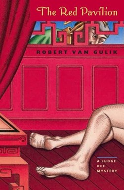 The Red Pavilion by Robert Hans van Gulik