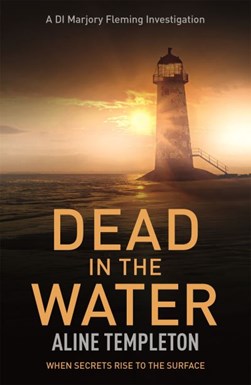 Dead in the water by Aline Templeton