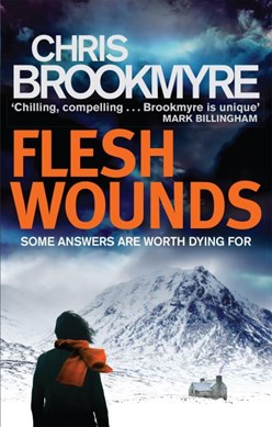 Flesh wounds by Christopher Brookmyre