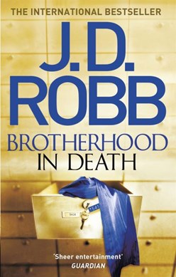 Brotherhood in Death  P/B by J. D. Robb