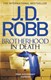 Brotherhood in Death  P/B by J. D. Robb