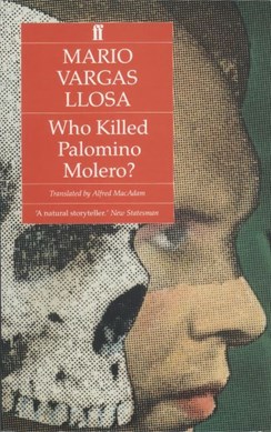 Who killed Palomino Molero? by Mario Vargas Llosa