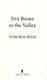 Dry bones in the valley by Tom Bouman