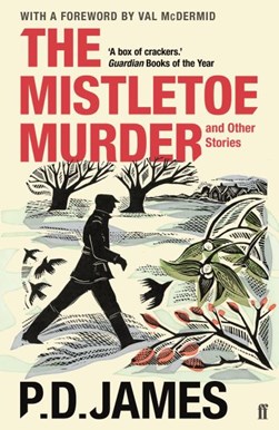 Mistletoe Murder And Other Stories P/B by P. D. James
