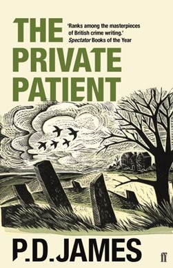 The private patient by P. D. James