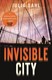 Invisible city by Julia Dahl