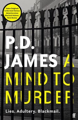 A mind to murder by P. D. James