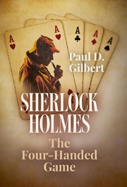 The four handed game by Paul D. Gilbert
