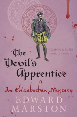 The devil's apprentice by Edward Marston