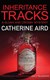 Inheritance tracks by Catherine Aird
