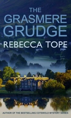 The Grasmere grudge by Rebecca Tope