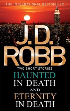 Haunted in death by J. D. Robb