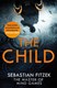 The child by Sebastian Fitzek