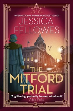 Mitford Trial P/B by Jessica Fellowes