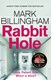 Rabbit Hole P/B by Mark Billingham