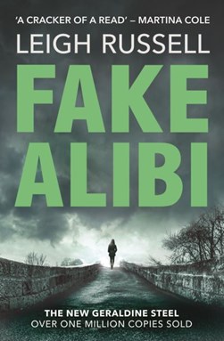 Fake alibi by Leigh Russell