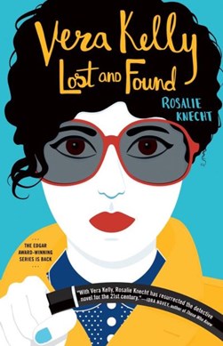Vera Kelly lost and found by Rosalie Knecht