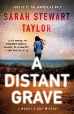 A Distant Grave P/B by Sarah Stewart Taylor