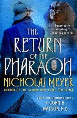 The return of the pharaoh by Nicholas Meyer