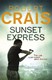 Sunset express by Robert Crais