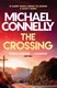 The crossing by Michael Connelly