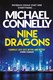 Nine dragons by Michael Connelly