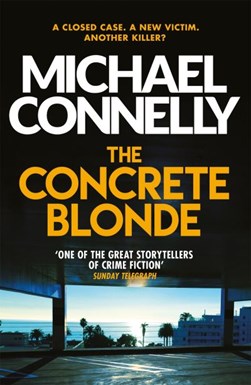 The concrete blonde by Michael Connelly