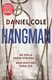 Hangman by Daniel Cole
