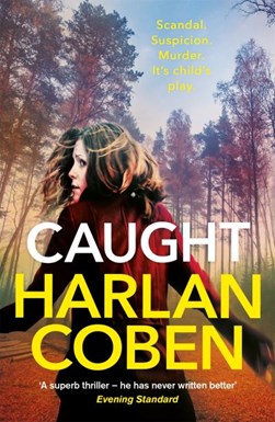 Caught (FS) by Harlan Coben