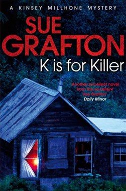 K Is For Killer P/B (FS) by Sue Grafton