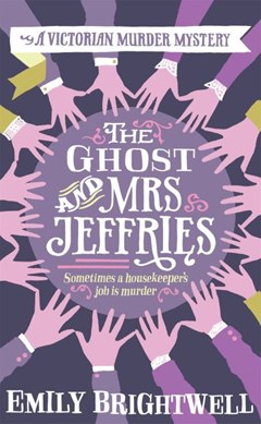The ghost and Mrs Jeffries by Emily Brightwell