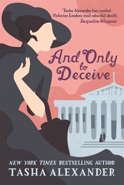And Only To Deceive P/B by Tasha Alexander