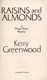Raisins and almonds by Kerry Greenwood